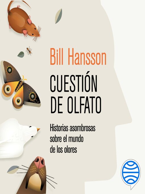 Title details for Cuestión de olfato by Bill Hansson - Available